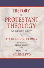 History of Protestant Theology, Volume 2