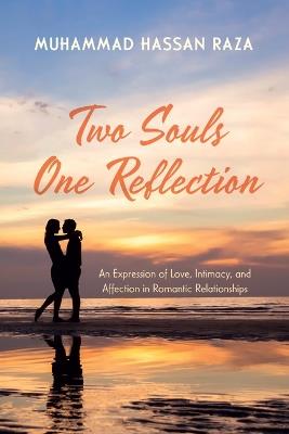 Two Souls One Reflection - Muhammad Hassan Raza - cover