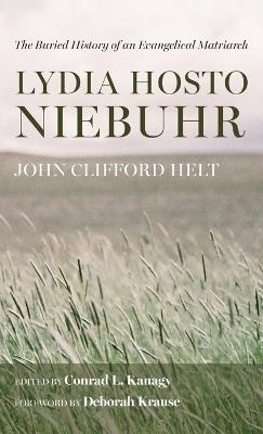 Lydia Hosto Niebuhr - John Clifford Helt - cover