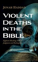 Violent Deaths in the Bible