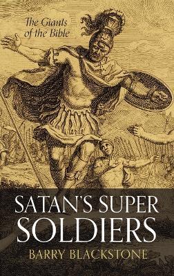 Satan's Super Soldiers - Barry Blackstone - cover