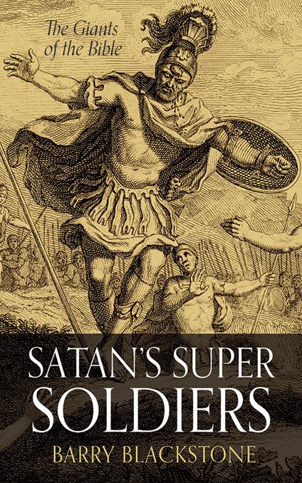 Satan’s Super Soldiers