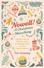 Nowell! A Christmas Miscellany