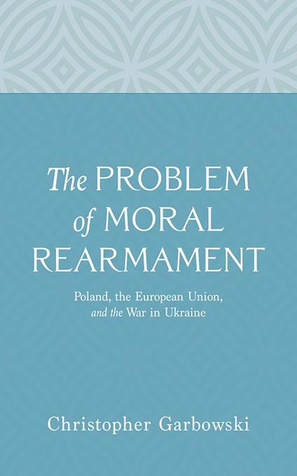 The Problem of Moral Rearmament