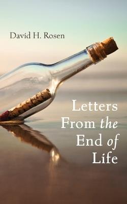 Letters From the End of Life - David H Rosen - cover