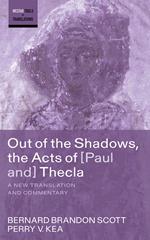 Out of the Shadows, the Acts of Paul and Thecla