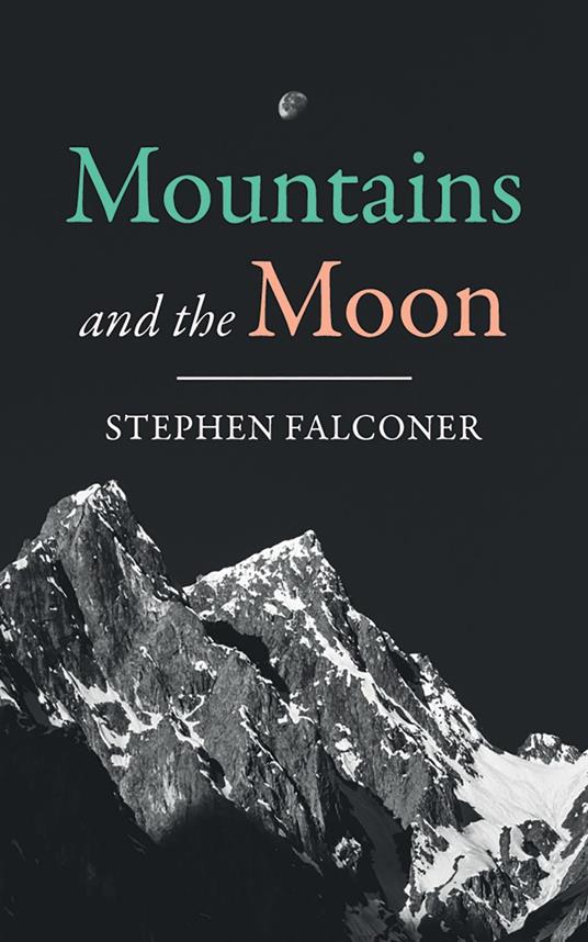 Mountains and the Moon