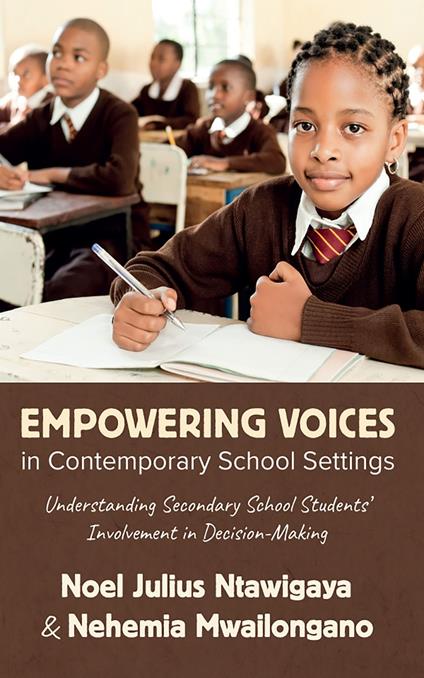 Empowering Voices in Contemporary School Settings