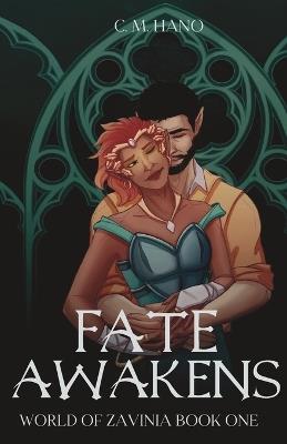 Fate Awakens: Book One - C M Hano - cover