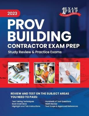 2023 Florida County PROV Building Contractor Exam Prep: 2023 Study Review & Practice Exams - Upstryve Inc - cover