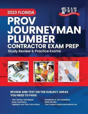2023 Florida County PROV Journeyman Plumber Exam Prep: 2023 Study Review & Practice Exams - Upstryve Inc - cover
