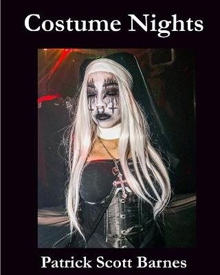 Costume Nights - Patrick Scott Barnes - cover