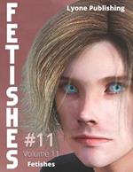 Fetishes: Volume 11