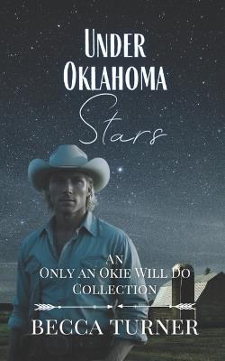 Under Oklahoma Stars - Becca Turner - cover