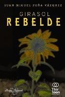 Girasol Rebelde