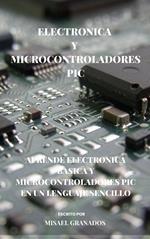 Electrónica básica y Microcontroladores PIC