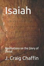 Isaiah: Meditations on the Glory of Christ