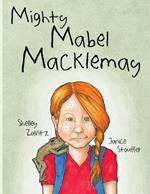 Mighty Mabel Macklemay