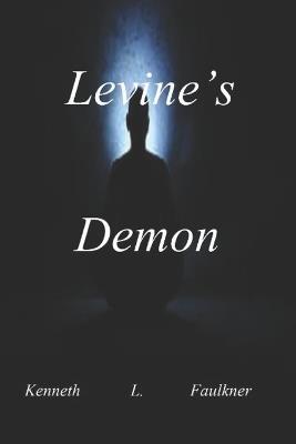 Levine's Demon - Kenneth L Faulkner - cover