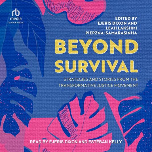 Beyond Survival