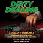 Dirty Dealing