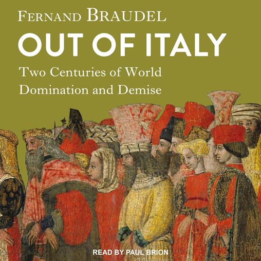 Out of Italy - Braudel, Fernand - Audiolibro in inglese | IBS