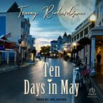 Ten Days in May