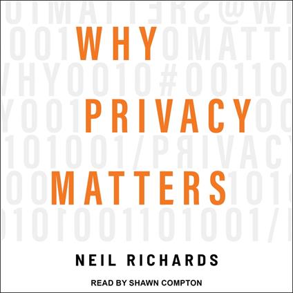 Why Privacy Matters