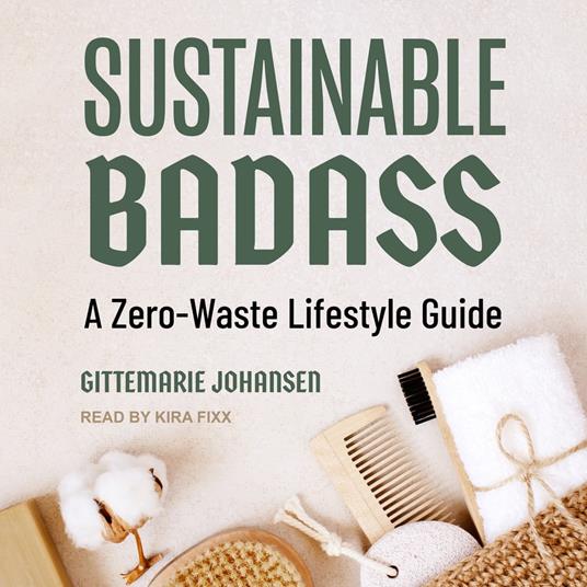 Sustainable Badass