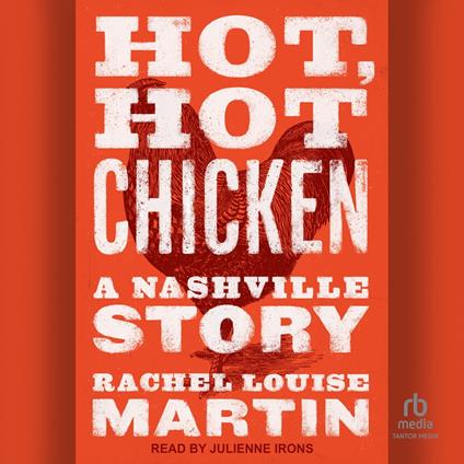 Hot, Hot Chicken