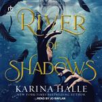 River of Shadows