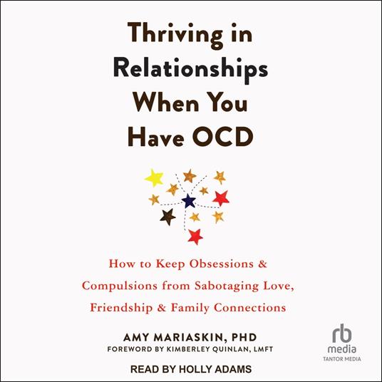 Thriving in Relationships When You Have OCD