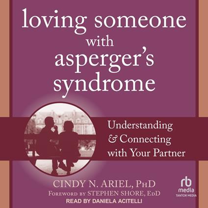 Loving Someone with Asperger's Syndrome