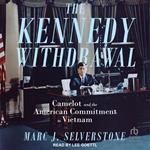 The Kennedy Withdrawal