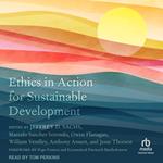 Ethics in Action for Sustainable Development