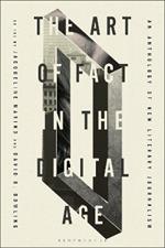 The Art of Fact in the Digital Age: An Anthology of New Literary Journalism