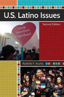 U.S. Latino Issues - Rodolfo F. Acuña - cover