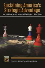 Sustaining America's Strategic Advantage