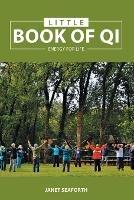 Little Book of Qi: Energy for Life - Janet Seaforth - cover