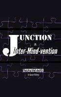 Junction: Inter-Mind-Vention