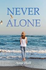 Never Alone