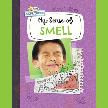 My Sense of Smell