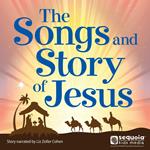 Songs and Story of Jesus, The