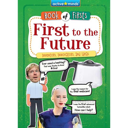 First to the Future