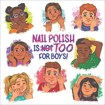 Nail Polish Is Too for Boys!