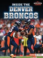 Inside the Denver Broncos