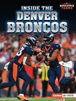 Inside the Denver Broncos - Josh Anderson - cover