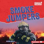 Smoke Jumpers