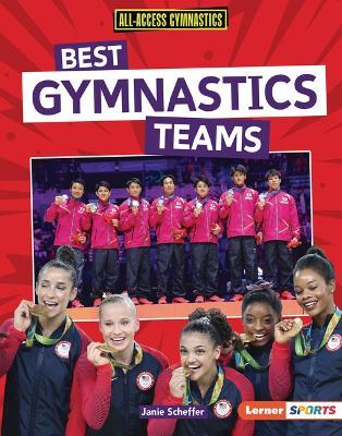 Best Gymnastics Teams - Janie Scheffer - cover