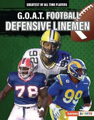 G.O.A.T. Football Defensive Linemen - Josh Anderson - cover